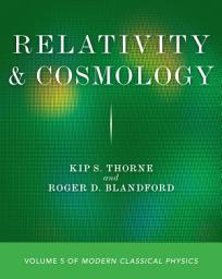 Icon image Relativity and Cosmology: Volume 5 of Modern Classical Physics