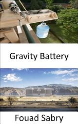 Icon image Gravity Battery: Converting gravitational energy to electricity