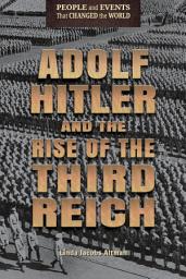 Icon image Adolf Hitler and the Rise of the Third Reich