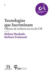 Icon image Tecnologias que Incriminam
