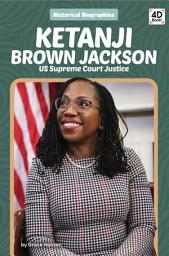 Icon image Ketanji Brown Jackson: US Supreme Court Justice: US Supreme Court Justice