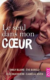 Icon image Le seul dans mon coeur