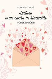 Icon image Lettere a un cuore in rinascita