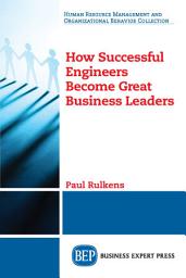 Icon image How Successful Engineers Become Great Business Leaders