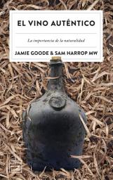 Icon image El vino auténtico: La importancia de la naturalidad