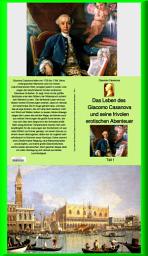 Icon image Das Leben des Giacomo Casanova und seine frivolen erotischen Abenteuer - Teil 1