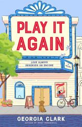 Icon image Play It Again: A Novel