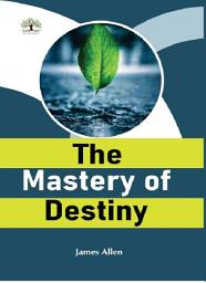 Icon image The Mastery Of Destiny