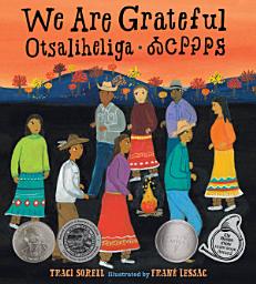Icon image We Are Grateful: Otsaliheliga