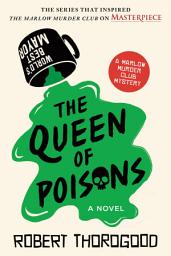 Icon image The Queen of Poisons: A Novel