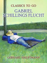 Icon image Gabriel Schillings Flucht