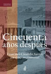 Icon image Cincuenta años después