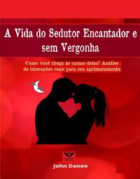 Icon image A Vida do Sedutor Encantador e sem Vergonha