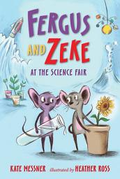 Icon image Fergus and Zeke at the Science Fair