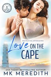 Icon image Love on the Cape: an on the Cape Novel