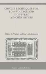Icon image Circuit Techniques for Low-Voltage and High-Speed A/D Converters
