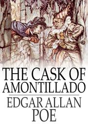 Icon image The Cask of Amontillado