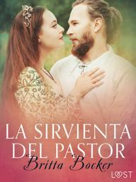 Icon image La sirvienta del pastor