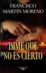 Icon image Dime que no es cierto