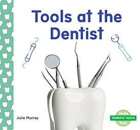 Icon image Tools at the Dentist