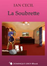 Icon image LA SOUBRETTE: suivi de Le Scorpion