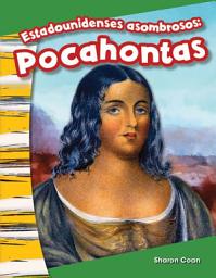 Icon image Estadounidenses asombrosos: Pocahontas