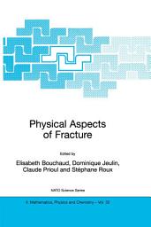Icon image Physical Aspects of Fracture