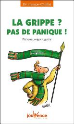 Icon image La grippe ? Pas de panique !