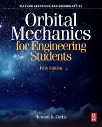 Icon image Orbital Mechanics for Engineering Students: Edition 5