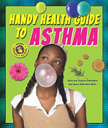 Icon image Handy Health Guide to Asthma