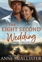 Icon image The Eight Second Wedding