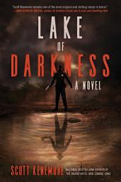 Icon image Lake of Darkness: A Novel