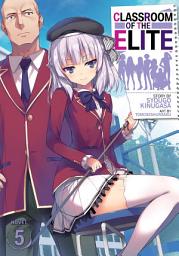 Icon image Classroom of the Elite (Light Novel)