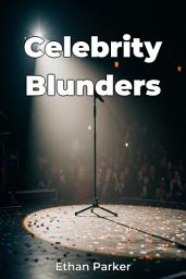 Icon image Celebrity Blunders