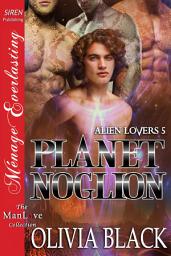 Icon image Planet Noglion [Alien Lovers 5]