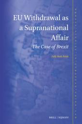 Icon image EU Withdrawal as a Supranational Affair: The Case of Brexit
