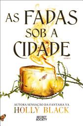 Icon image As Fadas Sob a Cidade