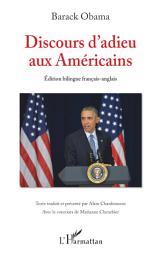 Icon image Discours d'adieu aux Américains: (Edition bilingue français-anglais)