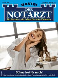 Icon image Der Notarzt 466: Bühne frei für mich!