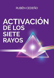 Icon image Activación de los Siete Rayos