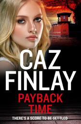 Icon image Payback Time (Bad Blood, Book 7)