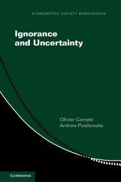 Icon image Ignorance and Uncertainty