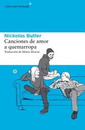 Icon image Canciones de amor a quemarropa
