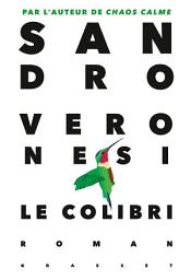Icon image Le colibri: roman