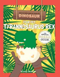Icon image Your Pet Tyrannosaurus Rex