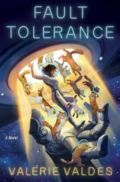 Icon image Fault Tolerance: A Novel