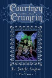 Icon image Courtney Crumrin: Courtney Crumrin Volume 3: The Twilight Kingdom