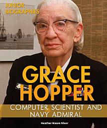 Icon image Grace Hopper: Computer Scientist and Navy Admiral
