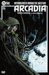 Icon image Batman/Green Arrow/The Question: Arcadia (2025)