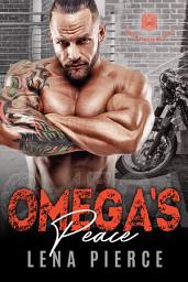 Icon image Omega's Peace: A Dark Bad Boy Romance